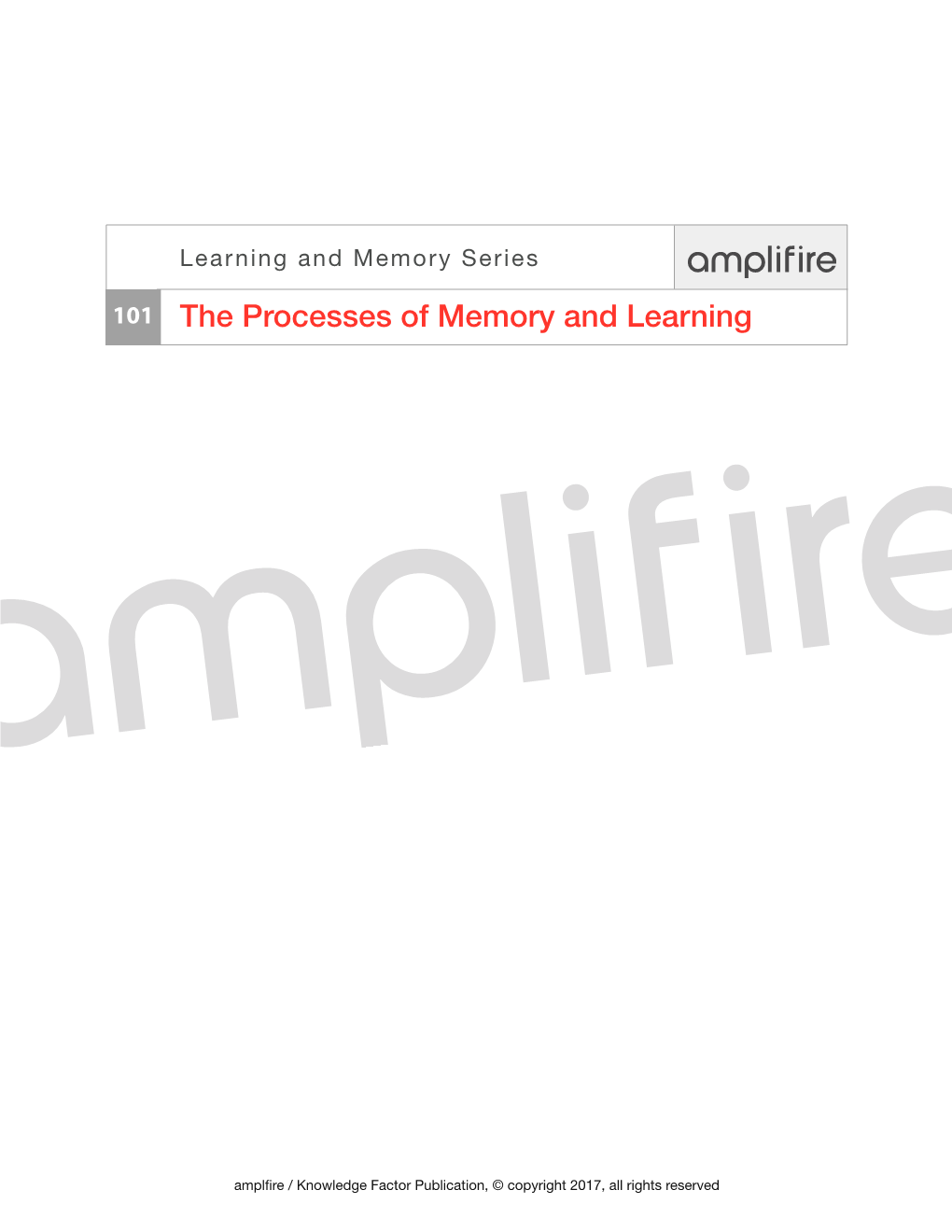 The Processes of Memory and Learning