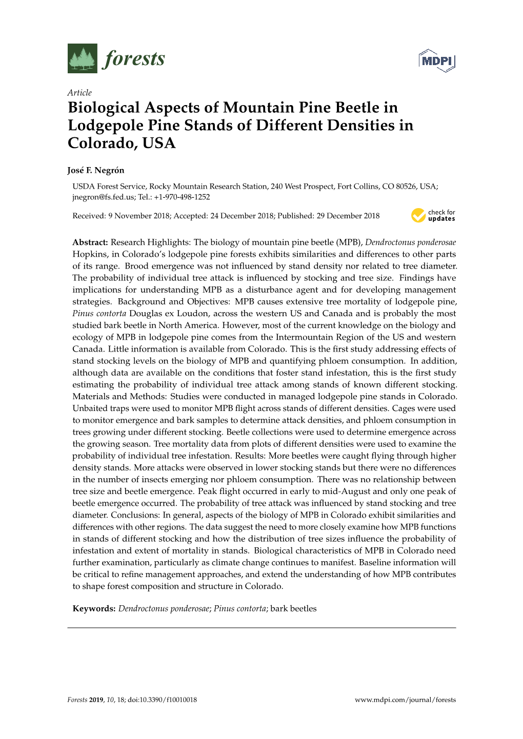 Biological Aspects of Mountain Pine Beetle in Lodgepole Pine Stands of Different Densities in Colorado, USA