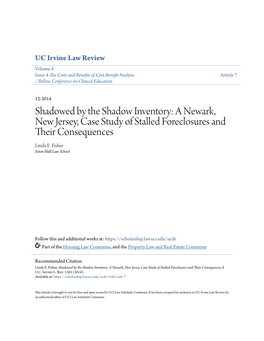 Shadowed by the Shadow Inventory: a Newark, New Jersey, Case Study of Stalled Foreclosures and Their Onsequec Nces Linda E