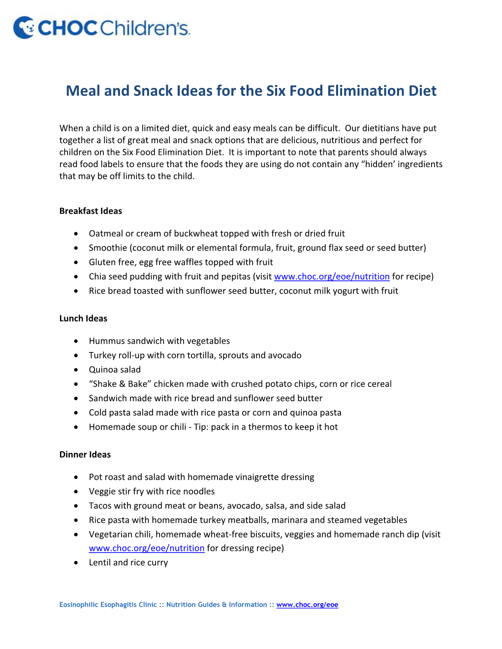 Meal and Snack Ideas for the Six Food Elimination Diet