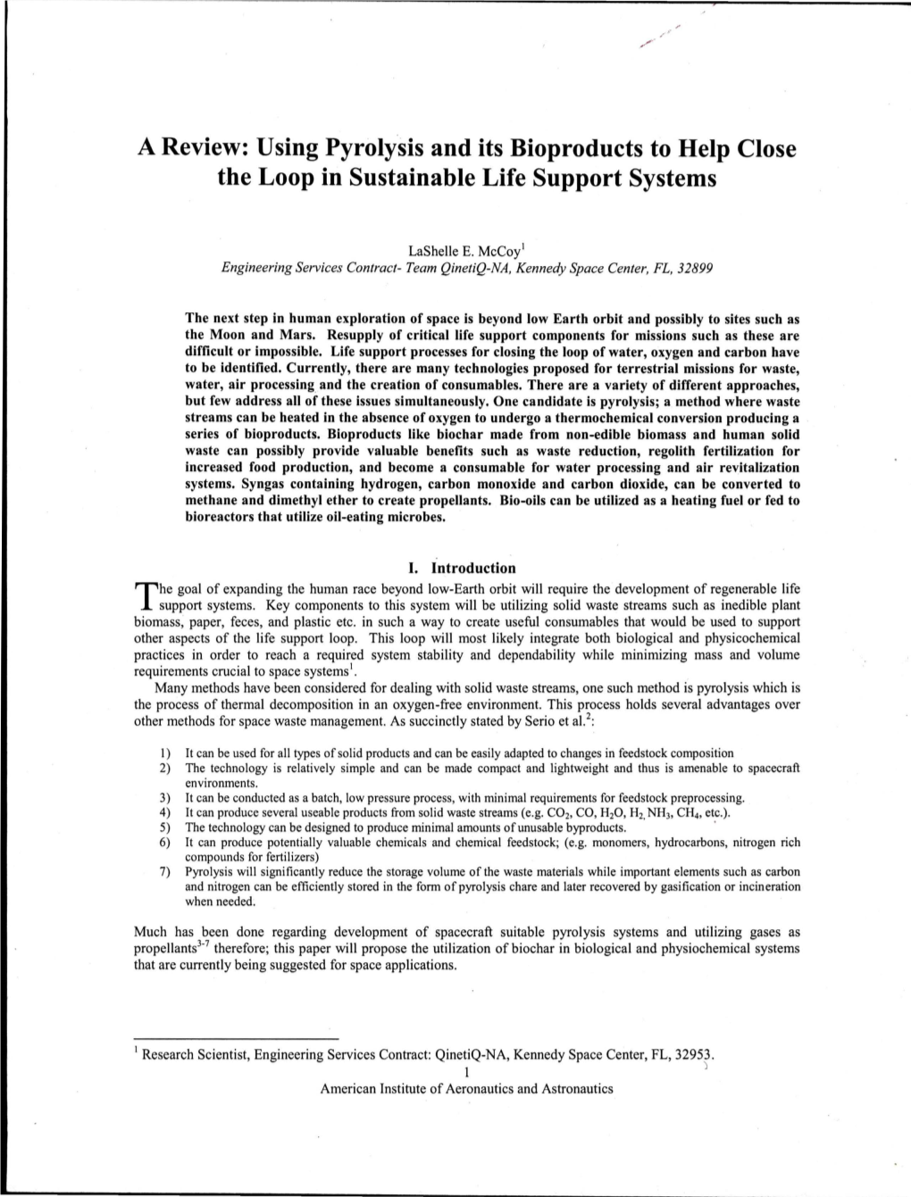 Using Pyrolysis and Its Bioproducts to Help Close the Loop in Sustainable Life Support Systems