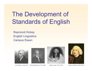 The Development of Standards of English