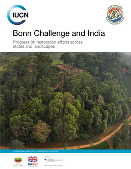 Bonn Challenge and India Progress on Restoration Efforts Across States and Landscapes