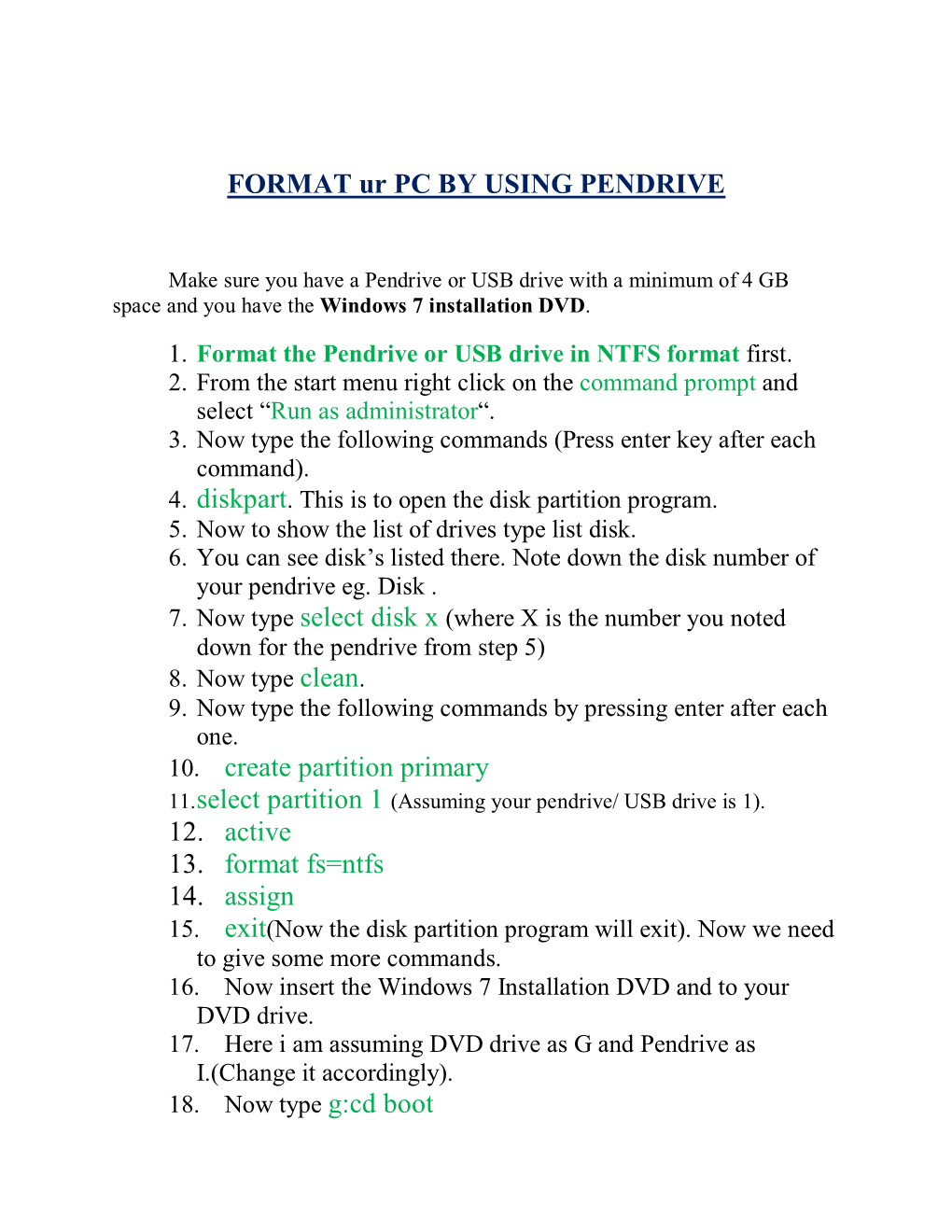 FORMAT Ur PC by USING PENDRIVE