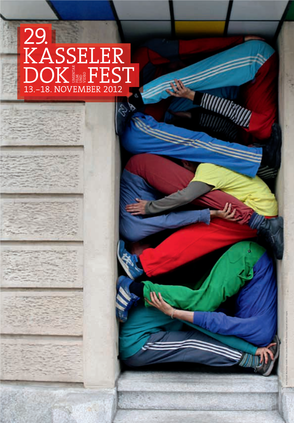 29. Kasseler Dok U M Entarfilm- U N D Video Fest 2012