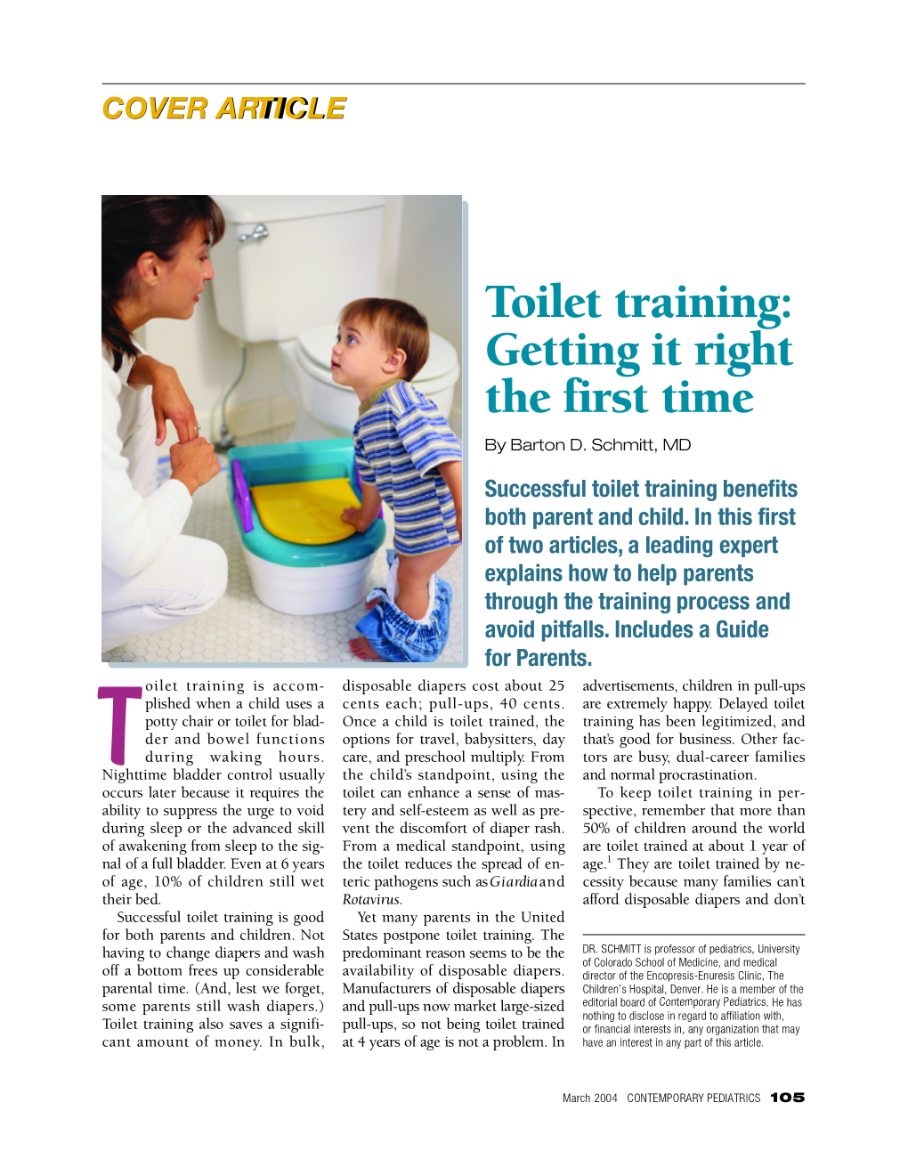 Toilet Training: Getting It Right the First Time by Barton D