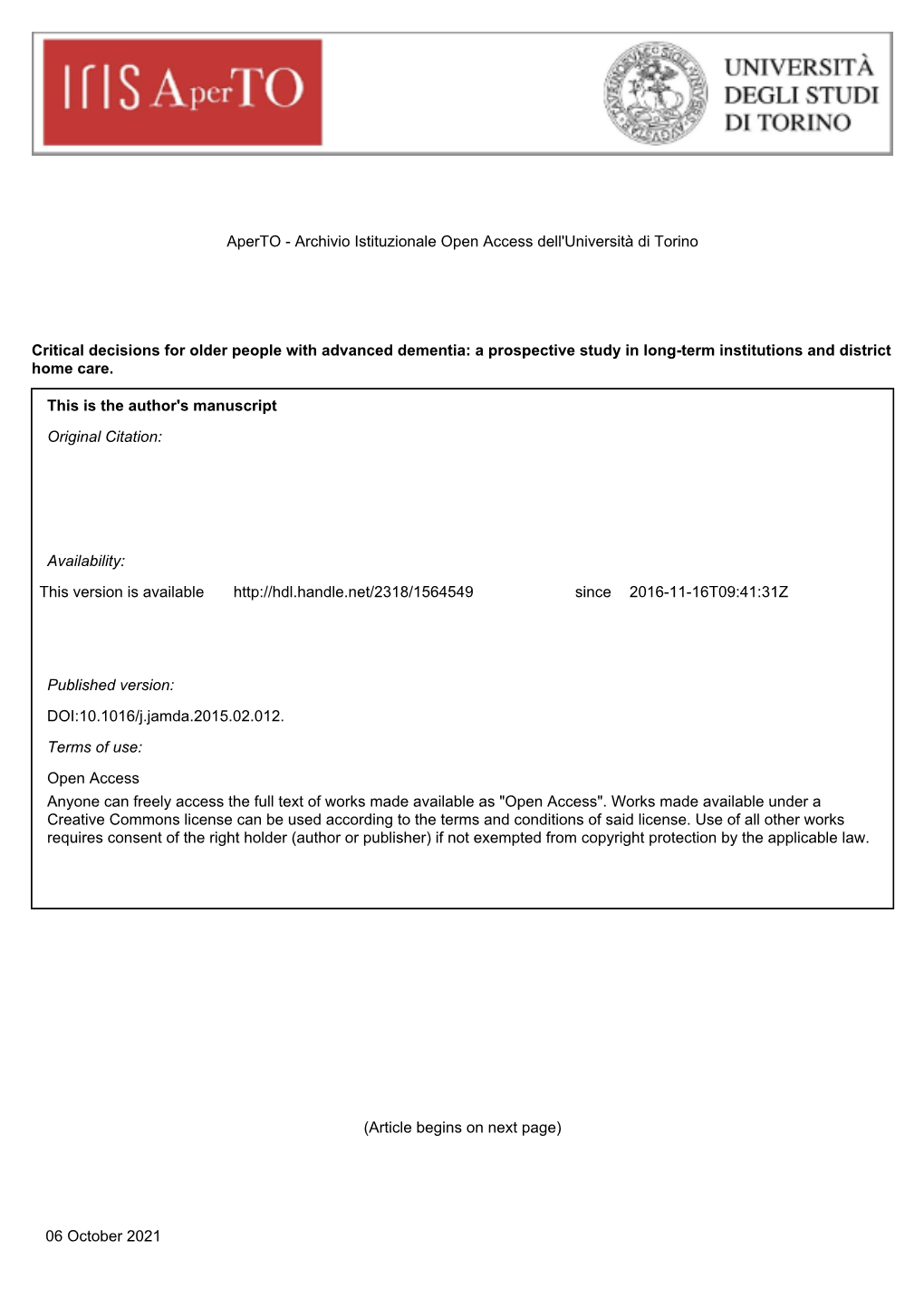 Critical Decisions for Older People with Advanced Dementia: a Prospective Study in Long-Term Institutions and District Home Care