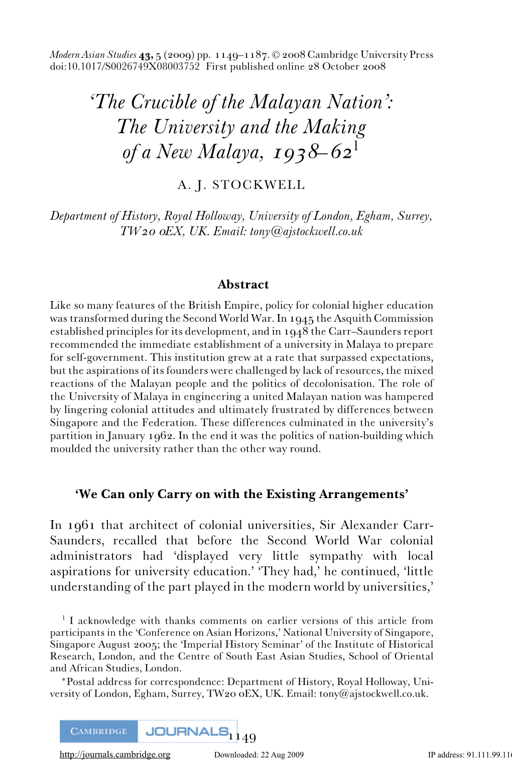 'The Crucible of the Malayan Nation': the University and the Making of a New Malaya, 1938–62