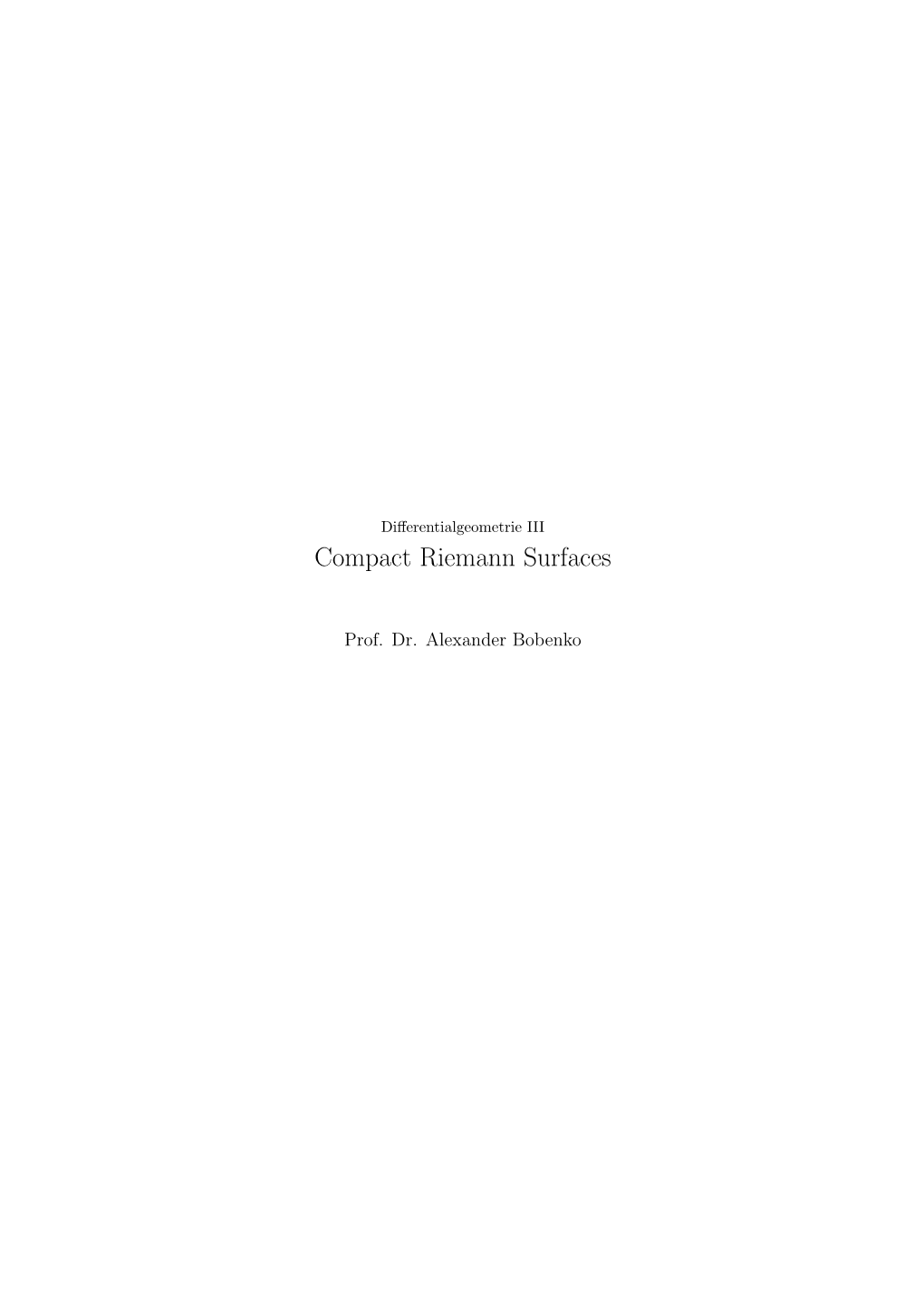 Compact Riemann Surfaces