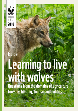 Learning to Live with Wolves