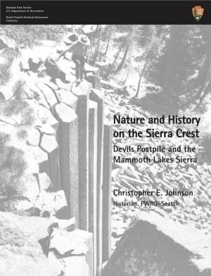 Nature and History on the Sierra Crest: Devils Postpile and the Mammoth Lakes Sierra Devils Postpile Formation and Talus