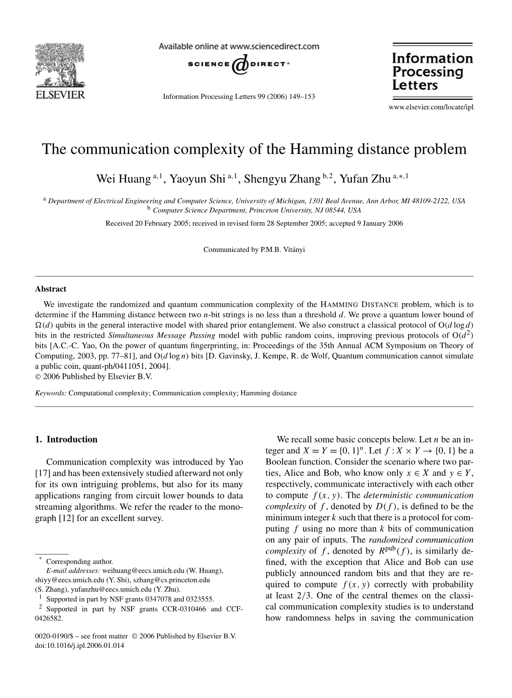 The Communication Complexity of the Hamming Distance Problem