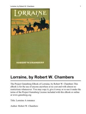 Lorraine, by Robert W. Chambers 1