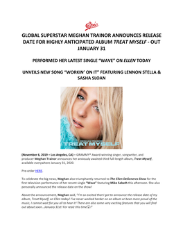 Global Superstar Meghan Trainor Announces Release Date for Highly Anticipated Album Treat Myself - out January 31