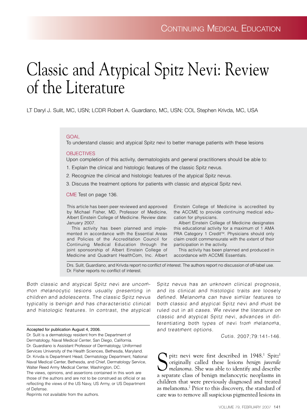 Classic and Atypical Spitz Nevi: Review of the Literature