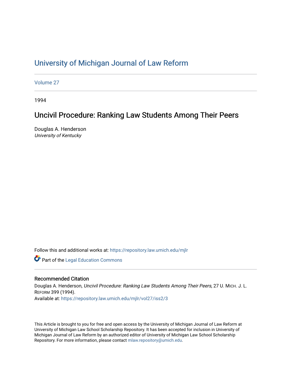 Uncivil Procedure: Ranking Law Students Among Their Peers