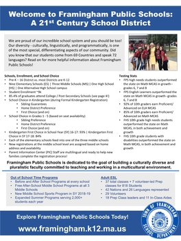 Explore Framingham Public Schools Today! Welcome to Framingham Public Schools: a 21St Century School District