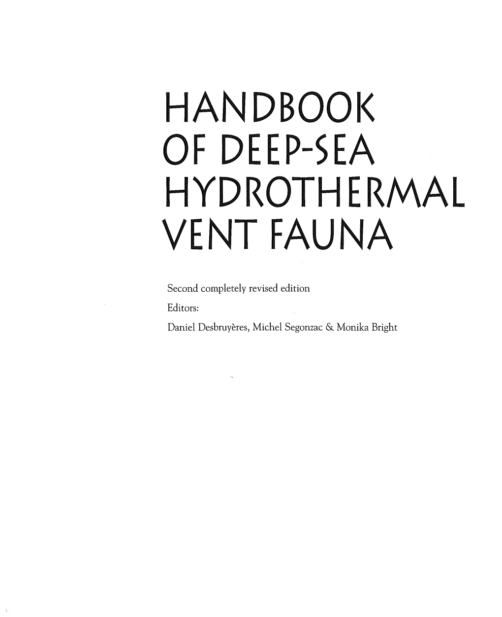 Handbook of Deep-Sea Hydrothermal Vent Fauna