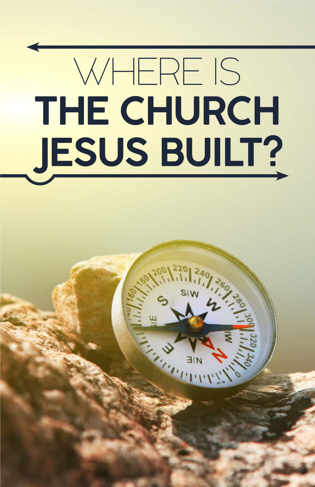 Were Is the Church Jesus Built?