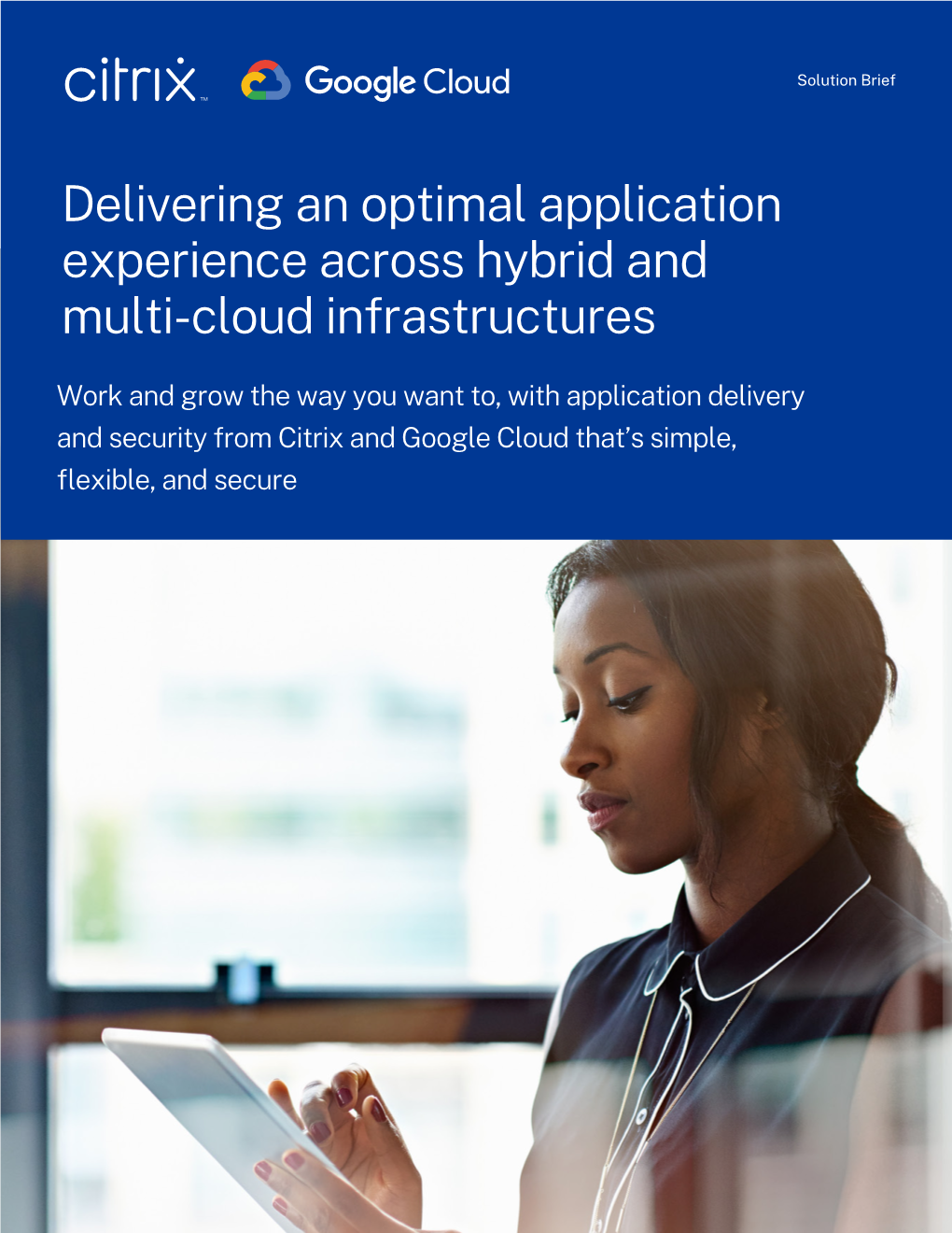 Delivering an Optimal Application Experience Across Hybrid and Multi-Cloud Infrastructures