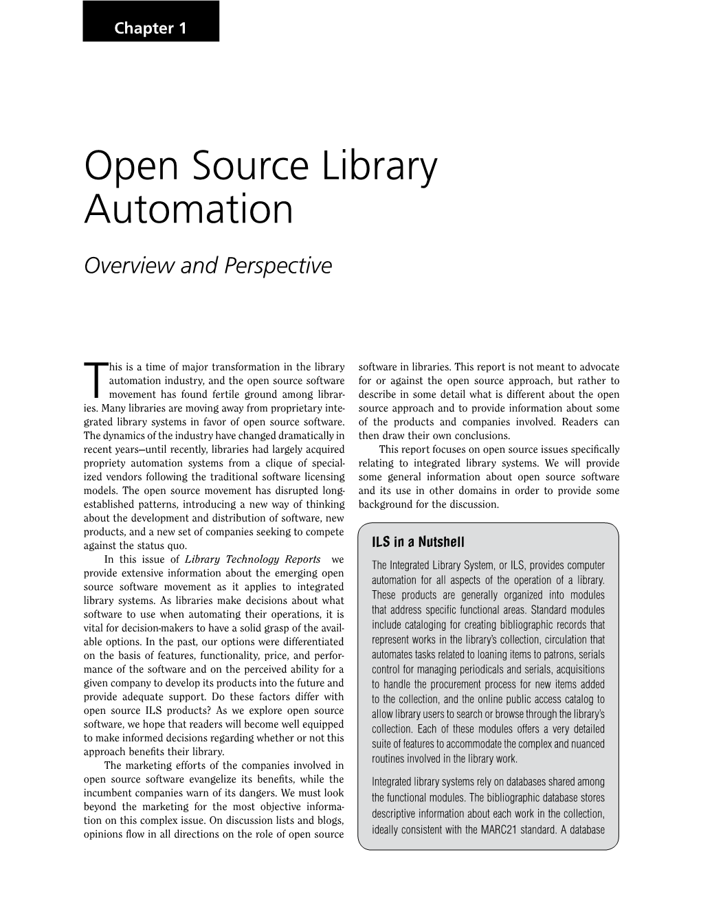 Open Source Library Automation Overview and Perspective