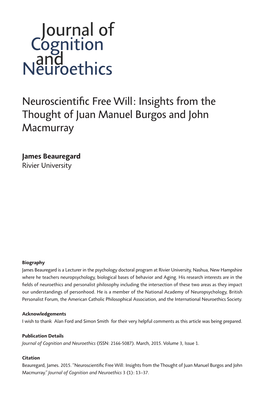 Neuroscientific Free Will: Insights from the Thought of Juan Manuel Burgos and John Macmurray