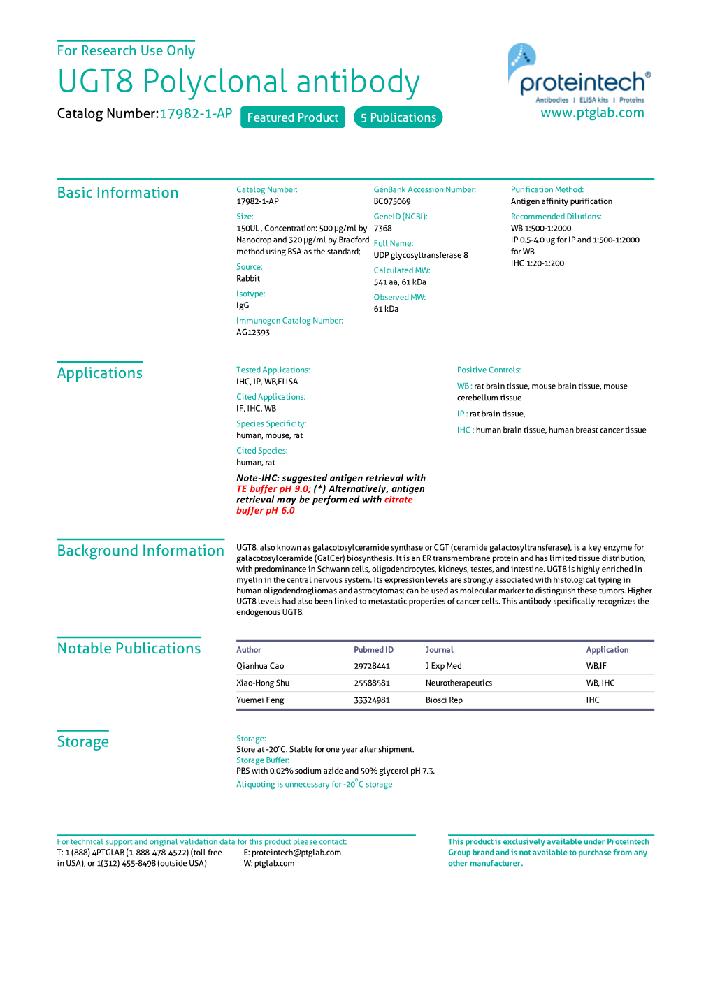 UGT8 Polyclonal Antibody Catalog Number:17982-1-AP Featured Product 5 Publications