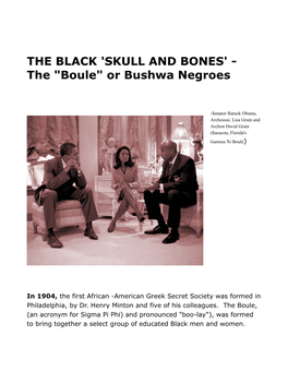 THE BLACK 'SKULL and BONES' - the "Boule" Or Bushwa Negroes
