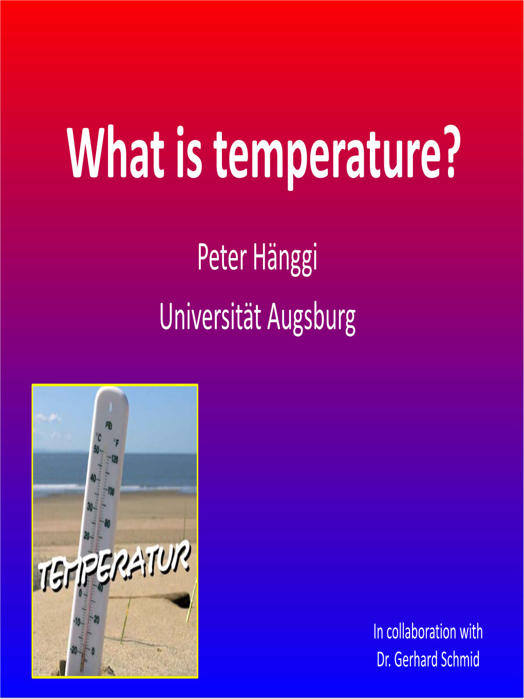 What Is Temperature?