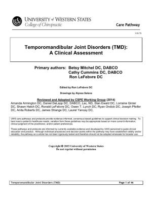 Temporomandibular Joint Disorders (TMD): a Clinical Assessment