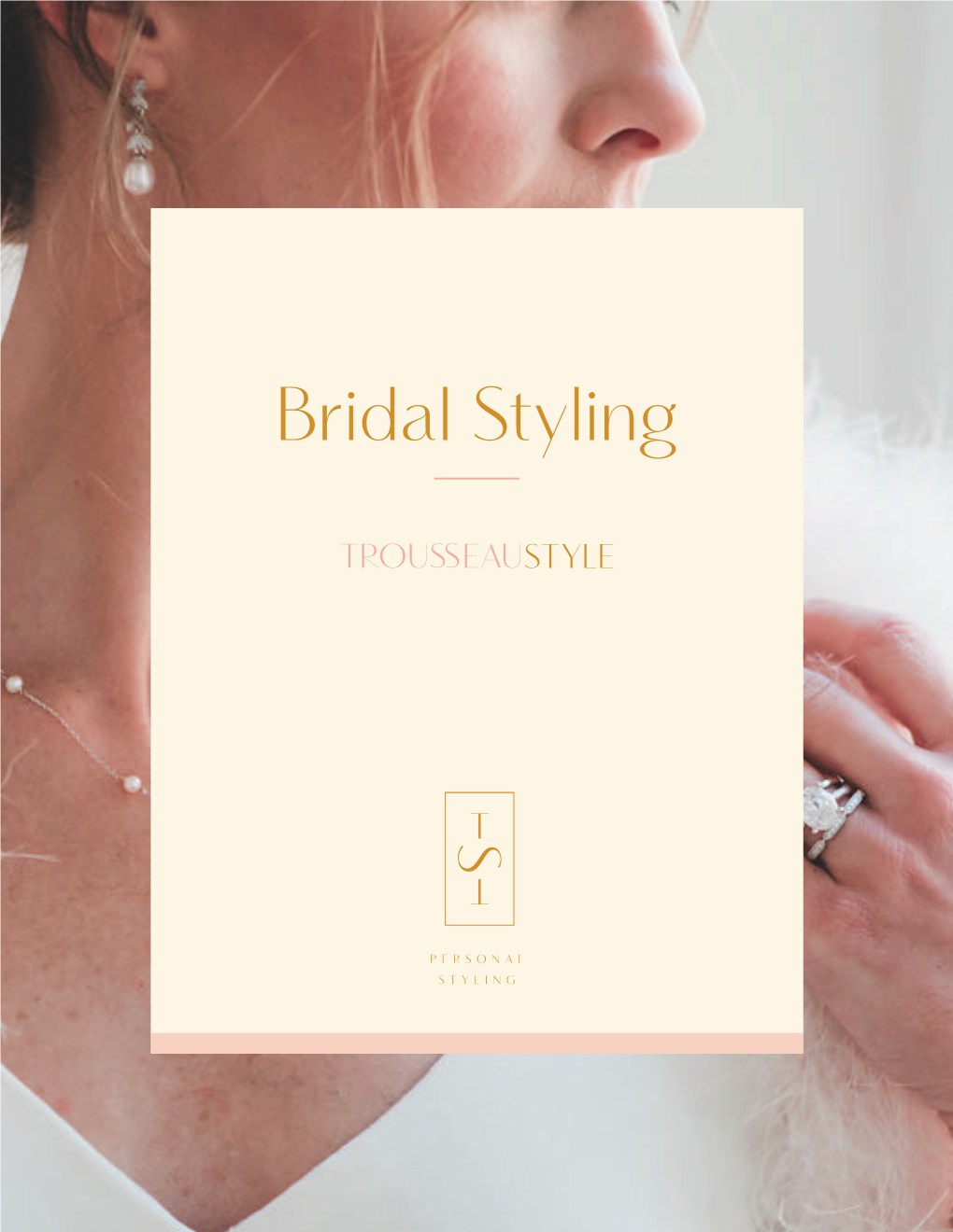Bridal Styling WELCOME