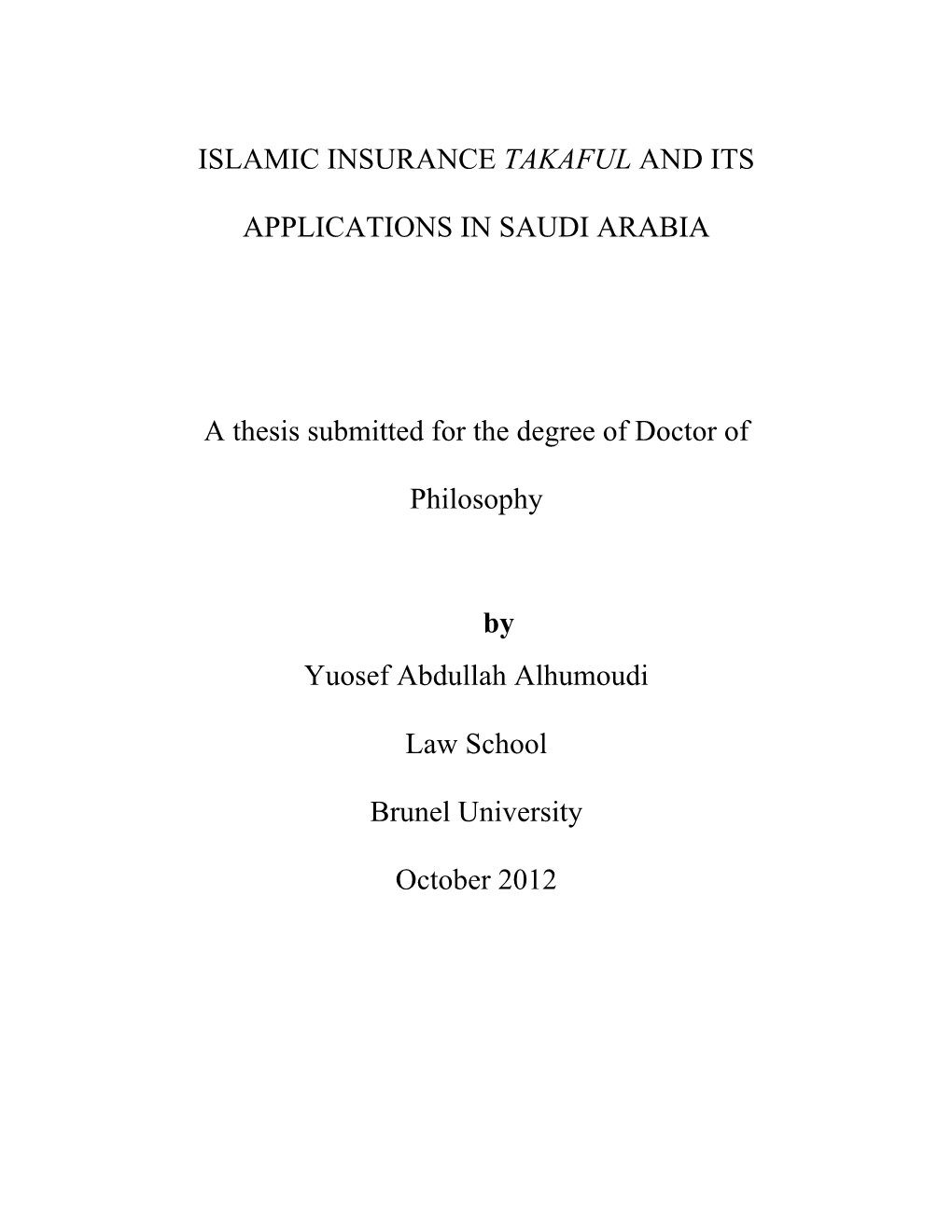 Islamic Insurance Takaful and Its Applications in Saudi