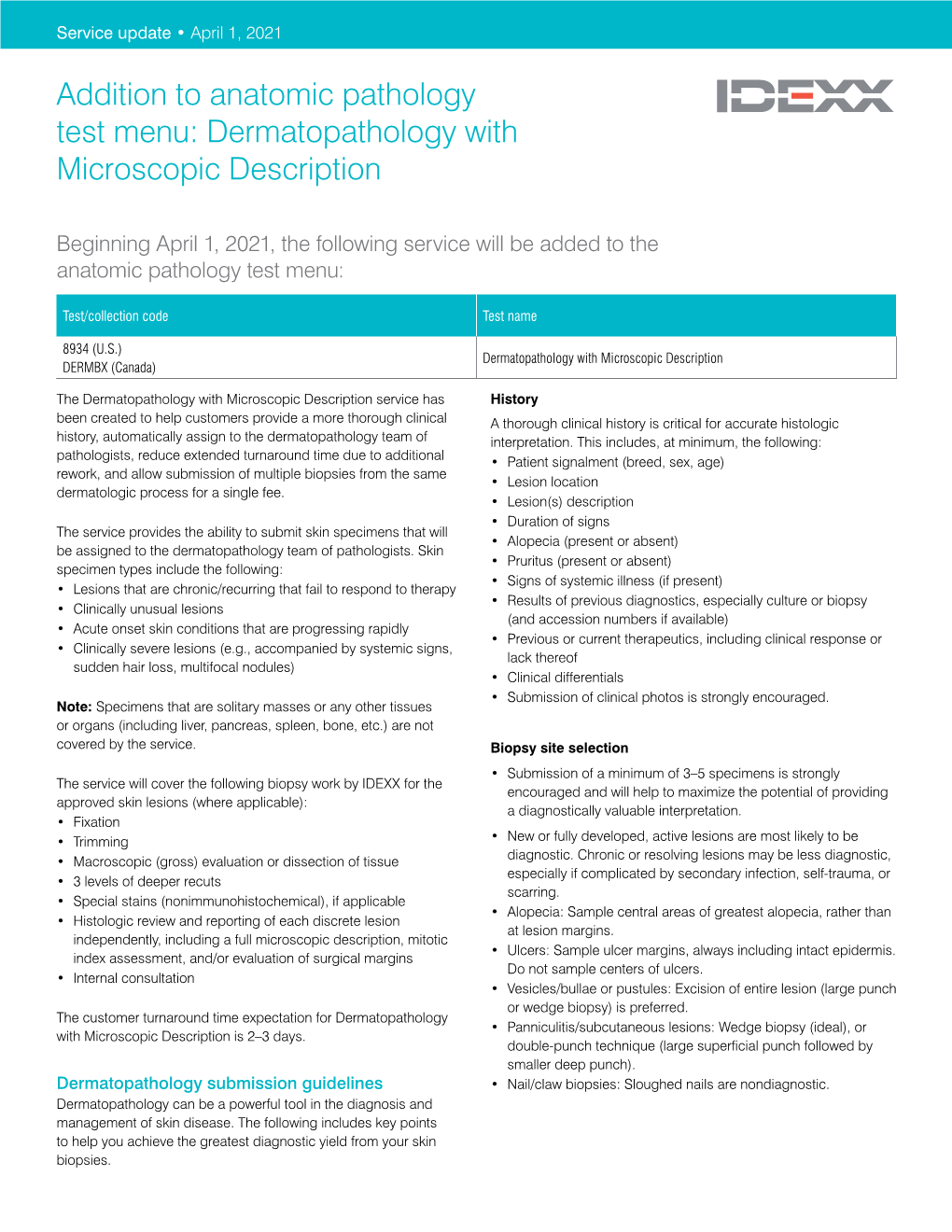 Addition to Anatomic Pathology Test Menu: Dermatopathology with Microscopic Description