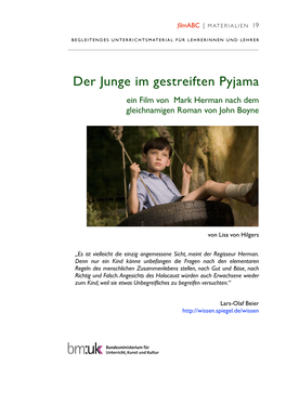 Der Junge Im Gestreiften Pyjama Ein Film Von Mark Herman Nach Dem Gleichnamigen Roman Von John Boyne