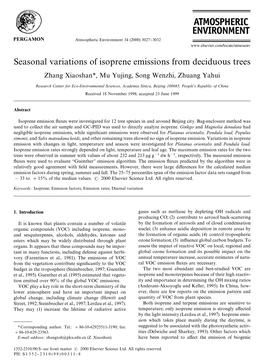 Seasonal Variations of Isoprene Emissions from Deciduous Trees Zhang Xiaoshan*, Mu Yujing, Song Wenzhi, Zhuang Yahui