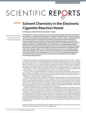 Solvent Chemistry in the Electronic Cigarette Reaction Vessel R