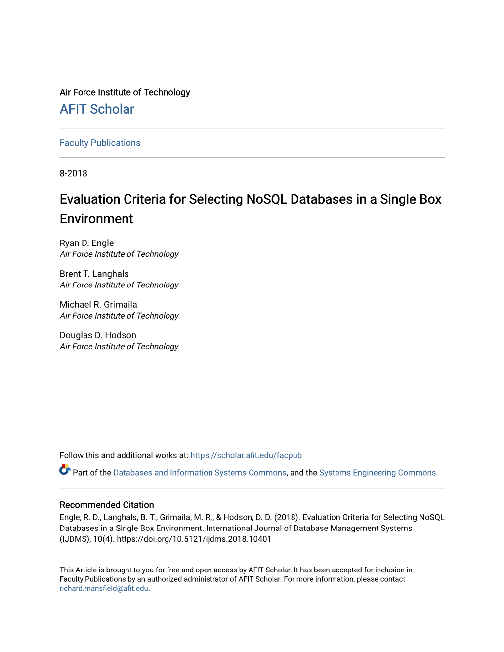 Evaluation Criteria for Selecting Nosql Databases in a Single Box Environment