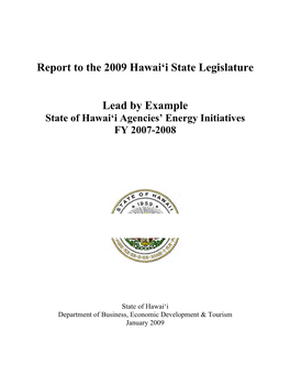 Report to the 2009 Hawai'i State Legislature Lead by Example