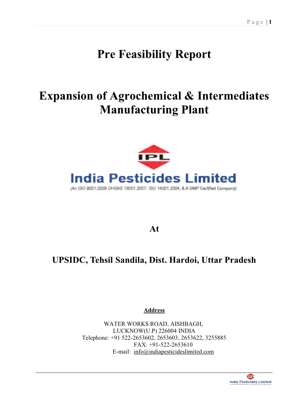 Pre Feasibility R Expansion of Agrochemica Manufacturing