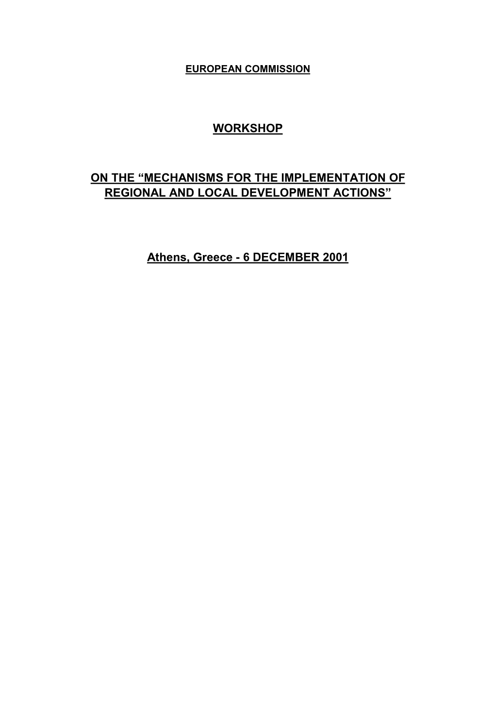 Mechanisms for the Implementation of Regional and Local Development Actions”