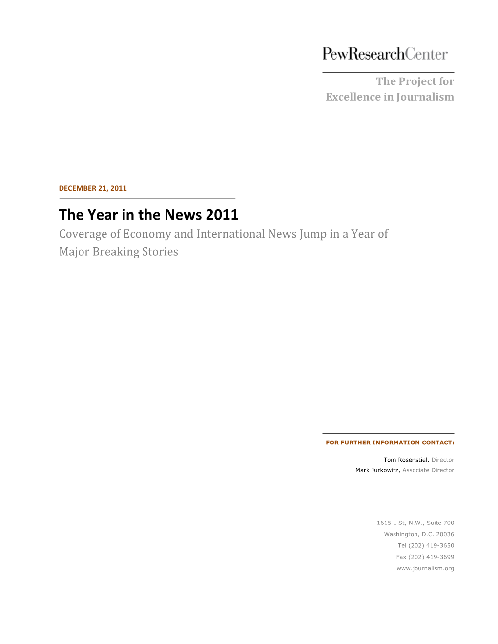 The Year in the News 2011 Coverage of Economy and International News Jump in a Year of Major Breaking Stories