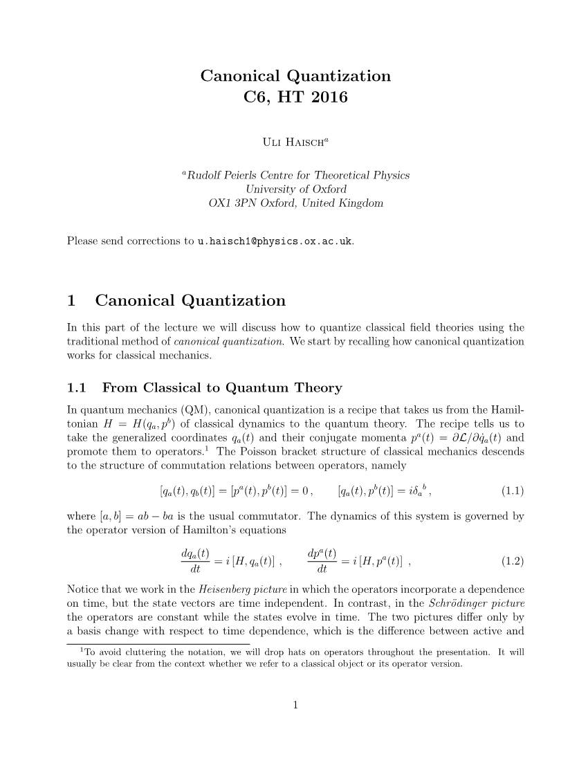 Canonical Quantization C6, HT 2016