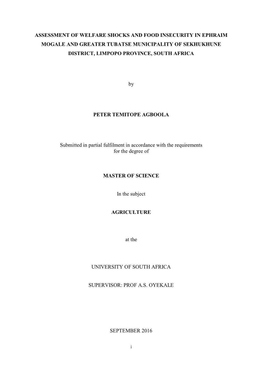 Assessment of Welfare Shocks and Food Insecurity in Ephraim Mogale and Greater Tubatse Municipality of Sekhukhune District, Limpopo Province, South Africa