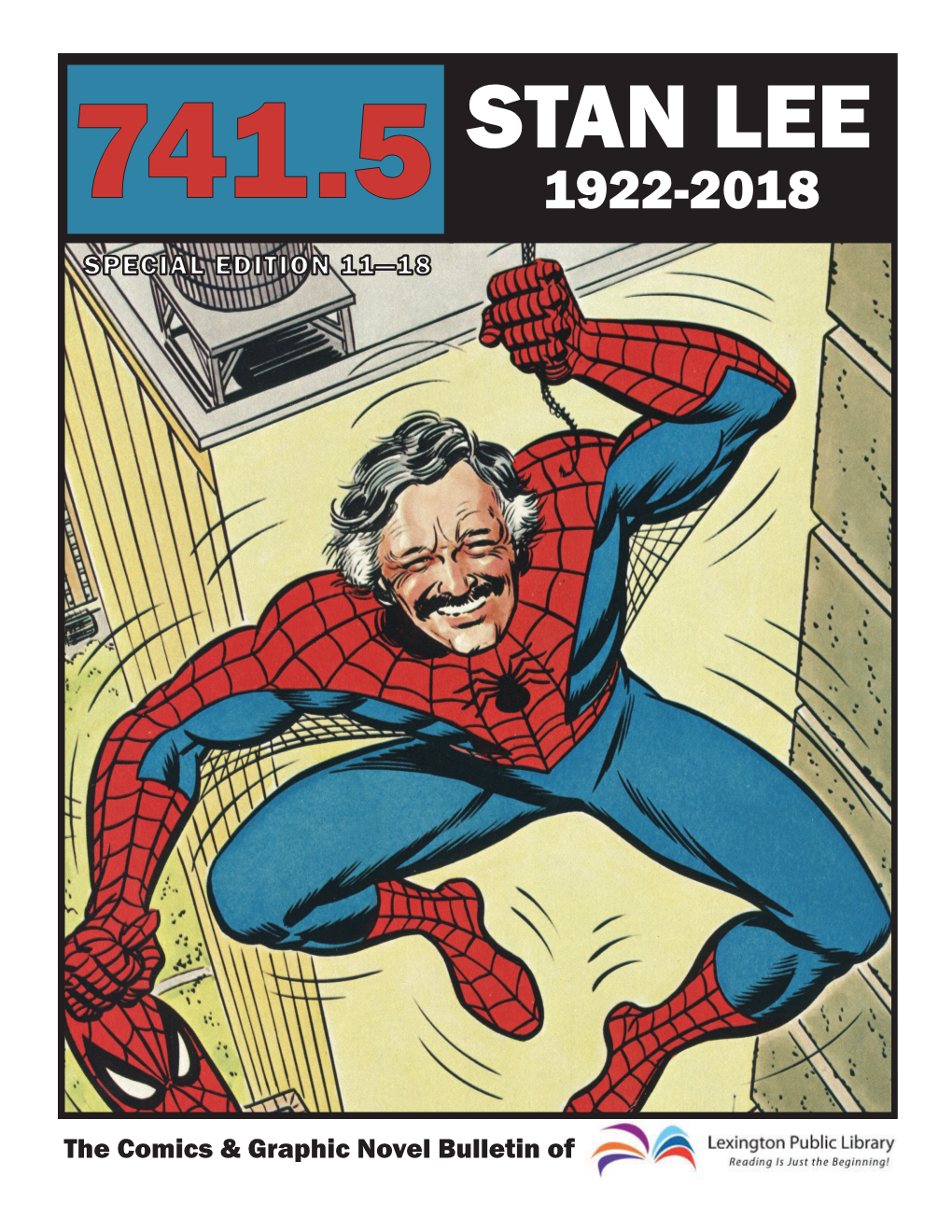 Stan Lee 1922-2018