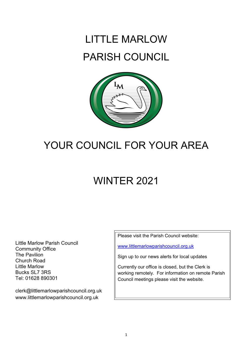 Little Marlow Parish Council Your Council for Your Area Winter 2021