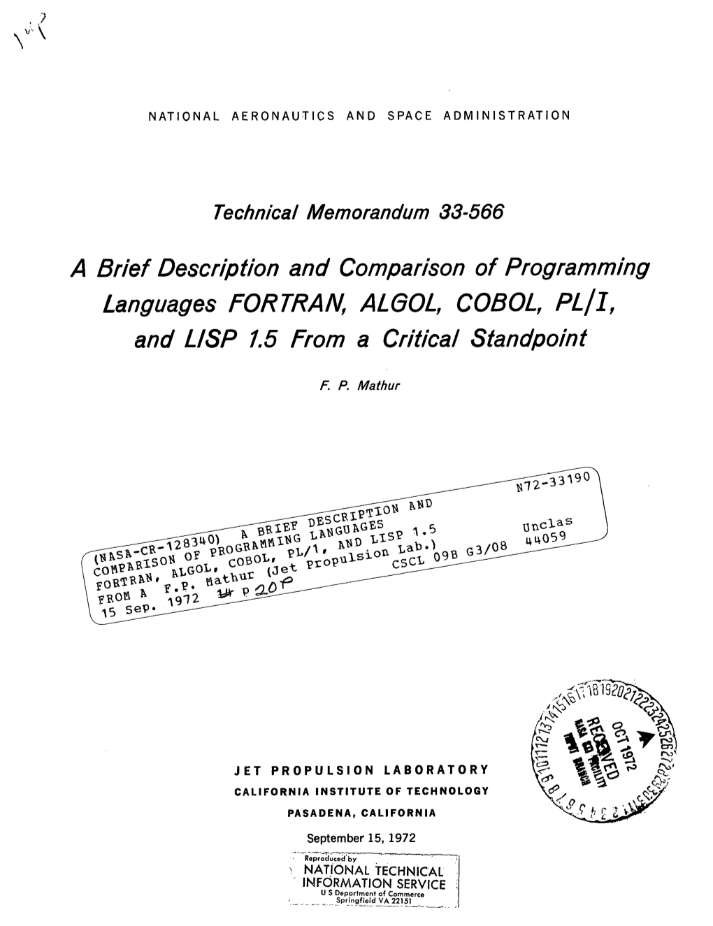 A Brief Description and Comparison of Programming Languages FORTRAN, ALGOL, COBOL, and LISP 1.5 from a Critical Standpoint