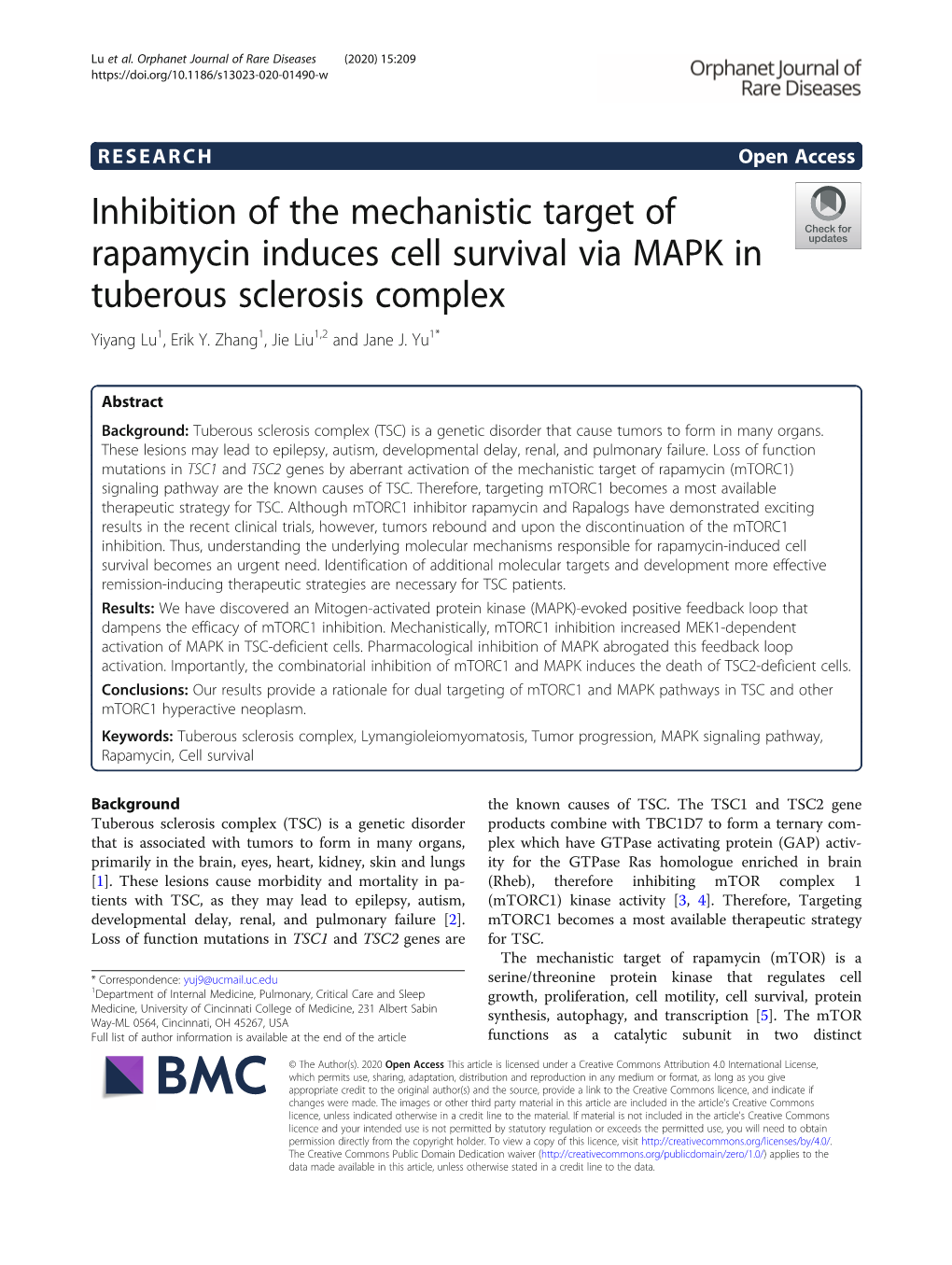 Inhibition of the Mechanistic Target of Rapamycin Induces Cell Survival Via MAPK in Tuberous Sclerosis Complex Yiyang Lu1, Erik Y