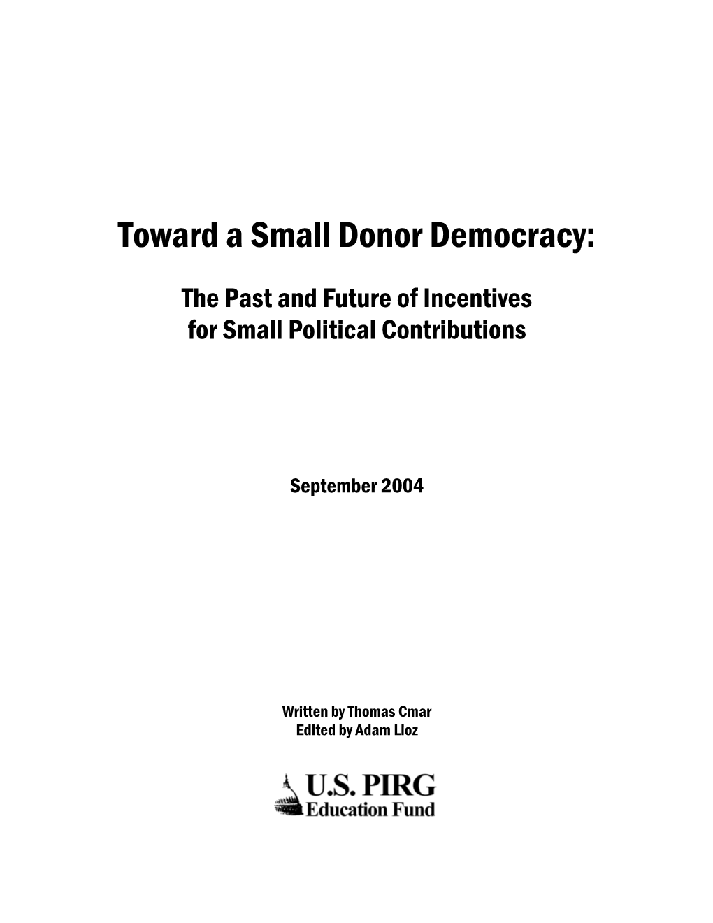 Toward a Small Donor Democracy