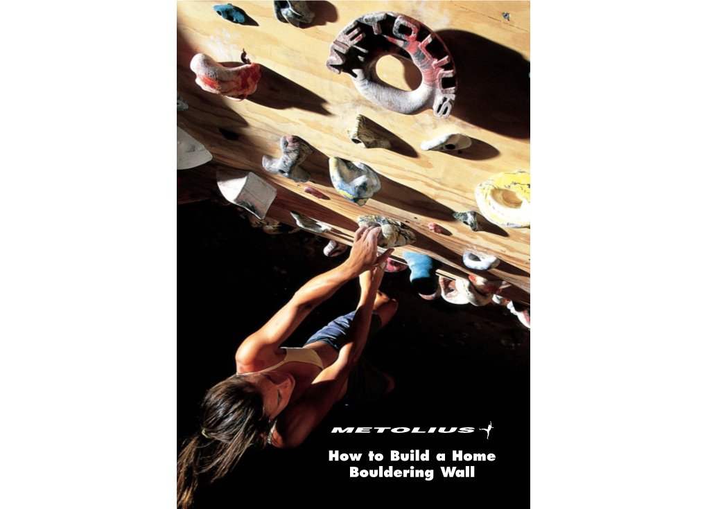 How to Build a Home Bouldering Wall.Qxp