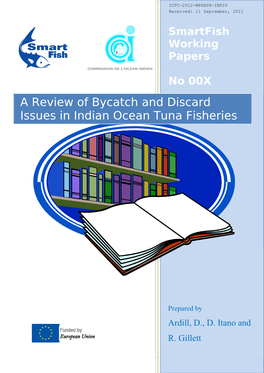A Review of Bycatch and Discard Issues in Indian Ocean Tuna Fisheries